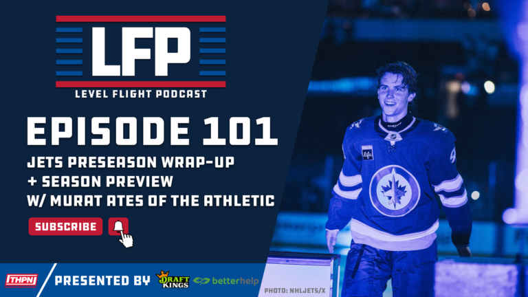 Winnipeg Jets Preseason Wrap-up + Season Preview w/ Murat Ates of The Athletic – LFP 101